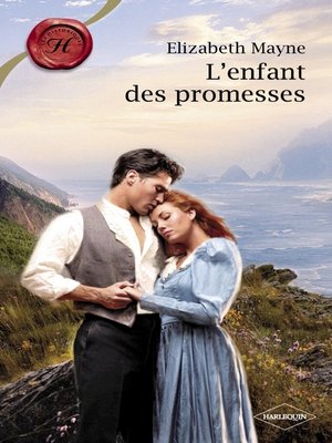 cover image of L'enfant des promesses (Harlequin Les Historiques)